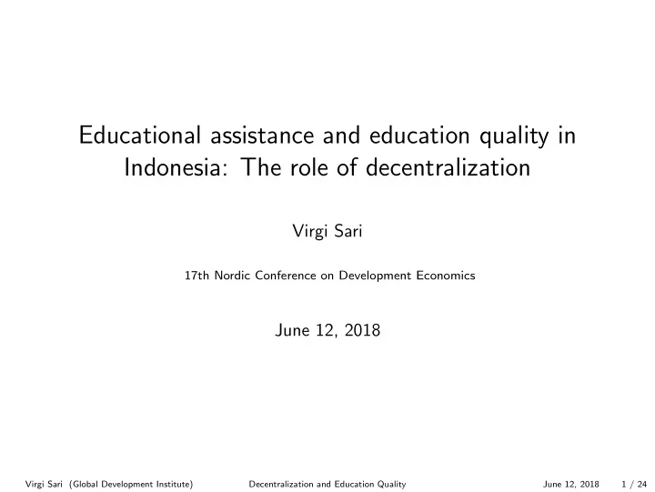 educational assistance and education quality in indonesia
