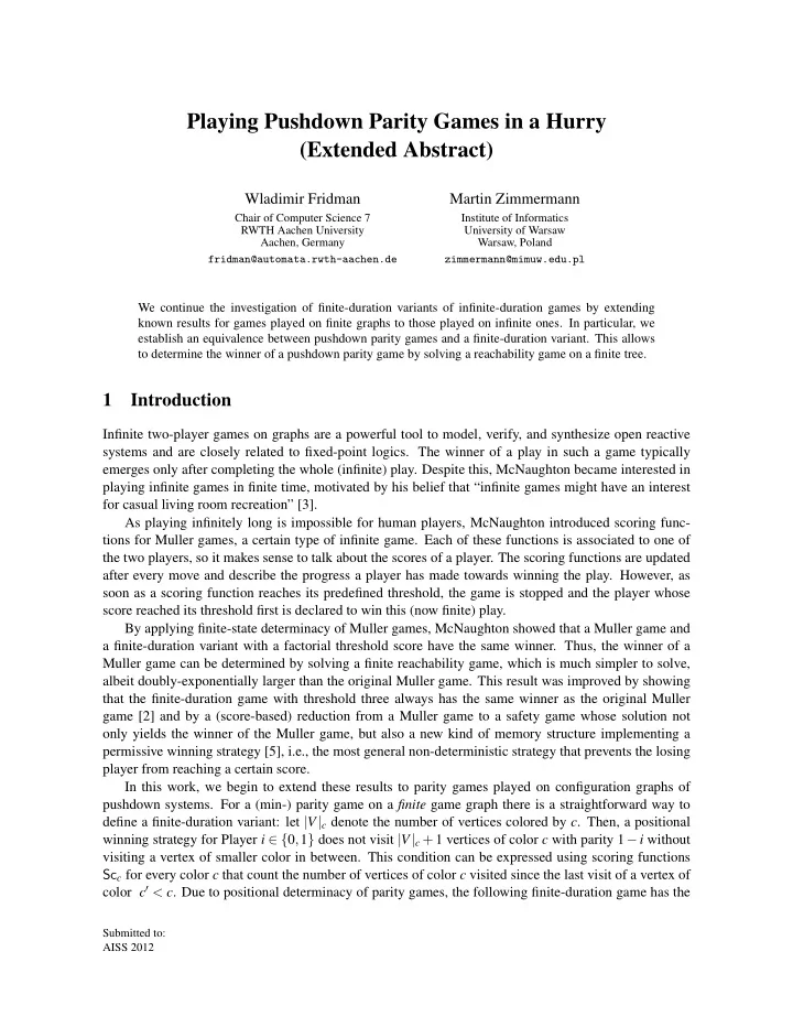 playing pushdown parity games in a hurry extended abstract