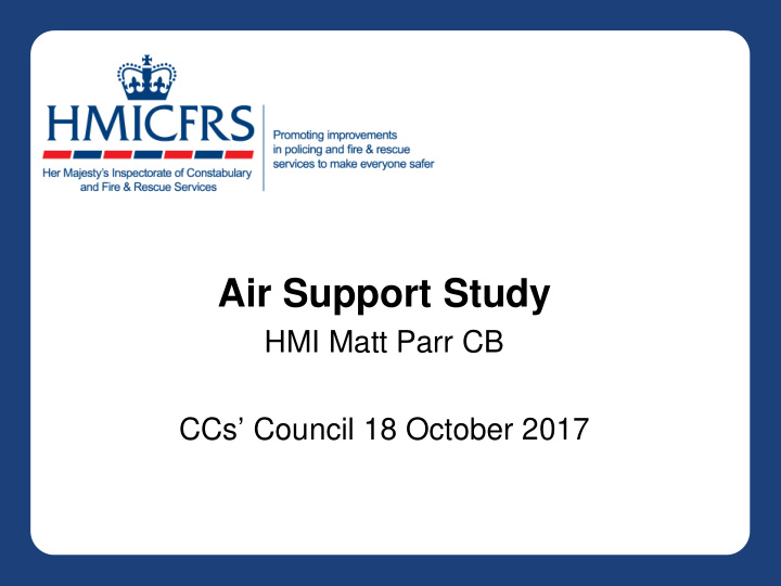 air support study
