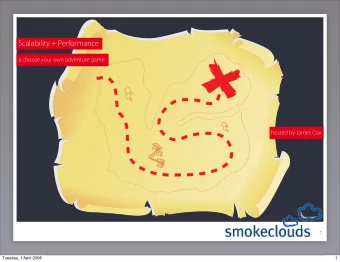 Scalability + Performance  a choose your own adventure game  hosted by James Cox  1  Tuesday, 1