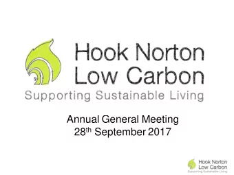 Annual General Meeting 28 th September 2017  AGENDA  1. Introductions  2. Report of the committee