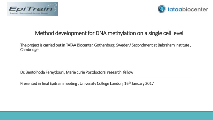 method development for dna methylation on a single cell