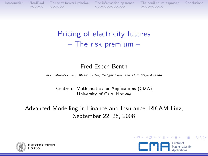 pricing of electricity futures the risk premium