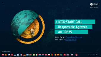 Resp  sponsib  ible Agrit  itech  AO 10535  35 Olivier Becu  Olivier.Becu@esa.int  Niels Gtke