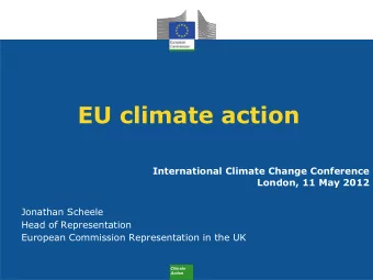EU climate action  International Climate Change Conference  London, 11 May 2012  Jonathan Scheele