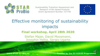 Effective monitoring of sustainability  impacts  Final workshop, April 28th 2020  Stefan Majer,
