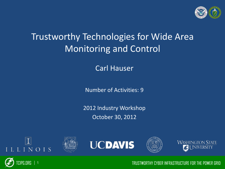 trustworthy technologies for wide area monitoring and