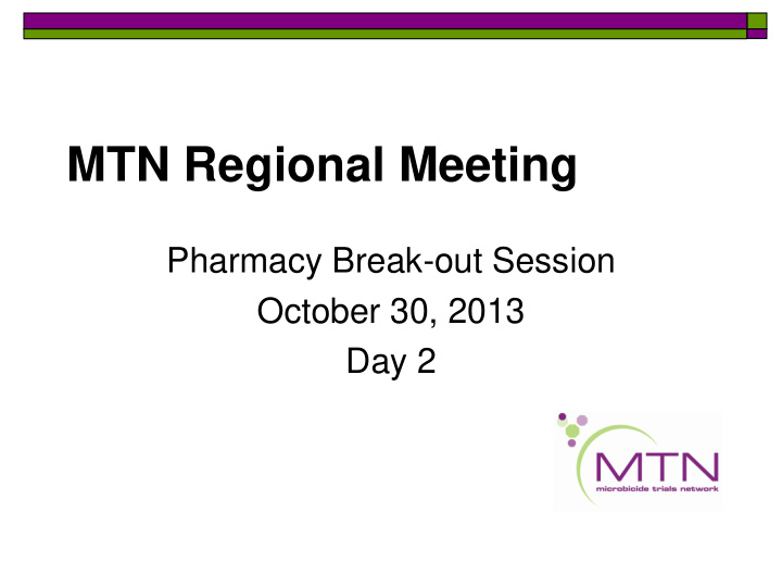 mtn regional meeting