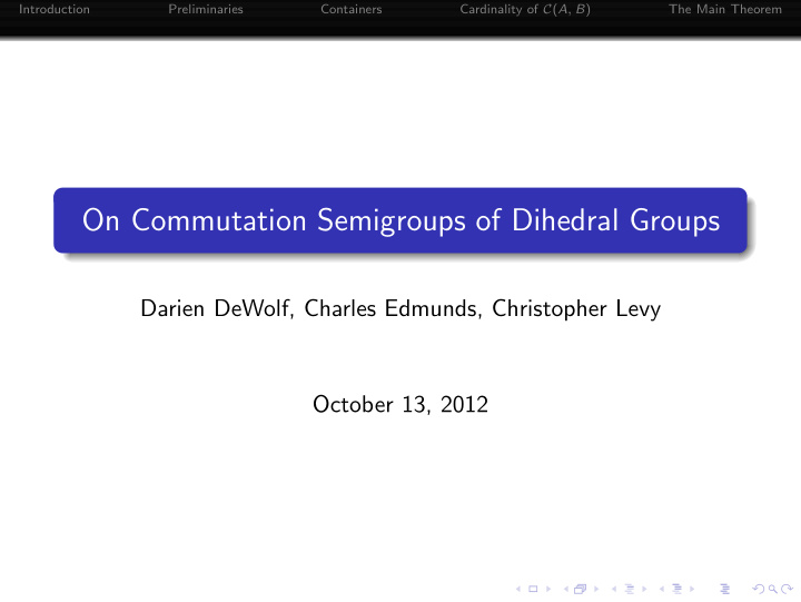 on commutation semigroups of dihedral groups
