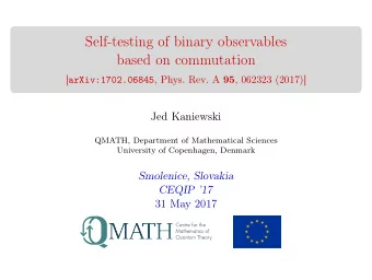 Self-testing of binary observables  based on commutation [ arXiv:1702.06845 , Phys. Rev. A 95 ,