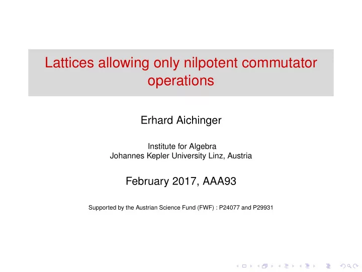 lattices allowing only nilpotent commutator operations