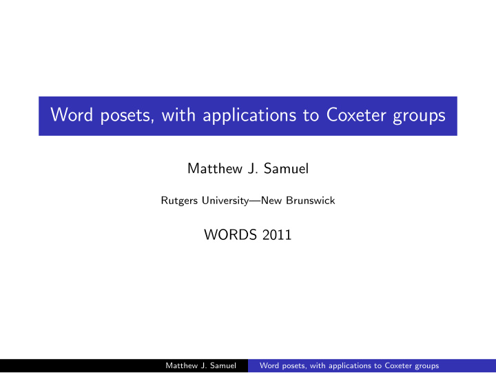 word posets with applications to coxeter groups