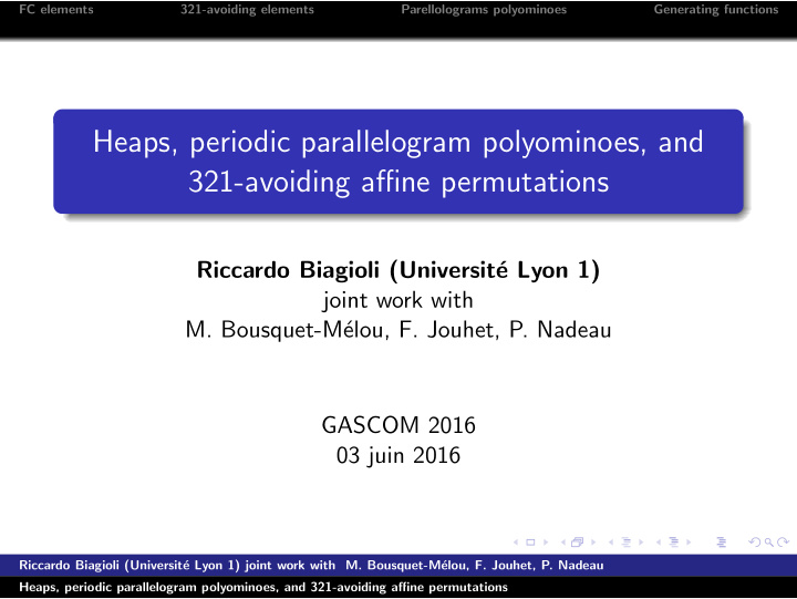 heaps periodic parallelogram polyominoes and 321 avoiding