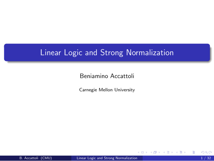 linear logic and strong normalization