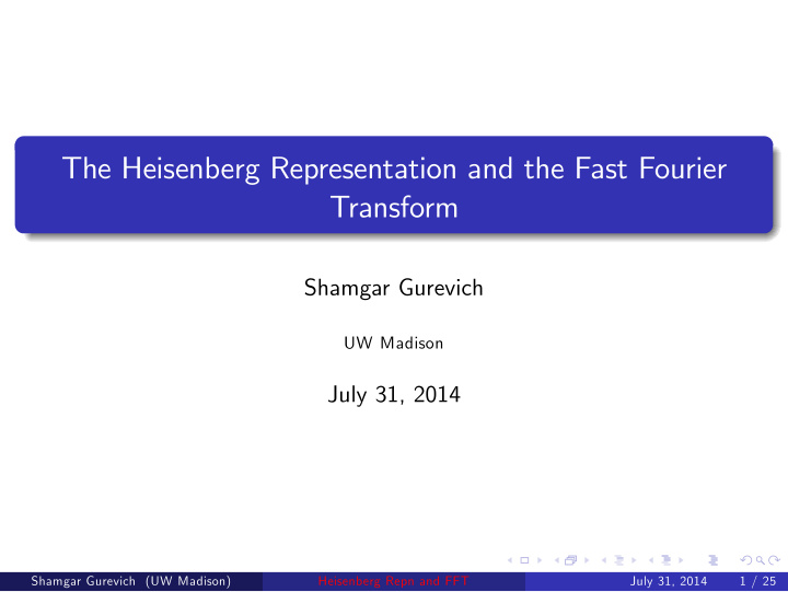 the heisenberg representation and the fast fourier