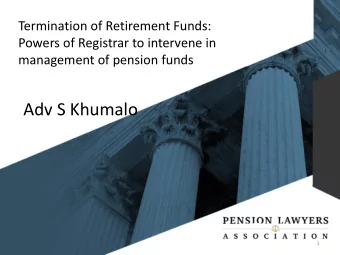 Adv S Khumalo  1  Other ways in which Courts/Regulator  can  interfere/intervene  in  the
