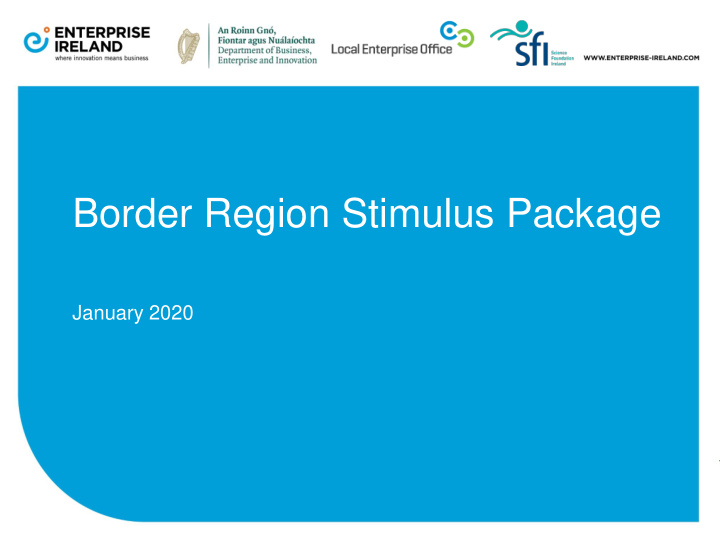 border region stimulus package