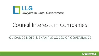 Council Interests in Companies  GUIDANCE NOTE &amp; EXAMPLE CODES OF GOVERNANCE  Where the Code is