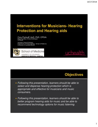 Following this presentation, learners should be able to  select and dispense hearing protection