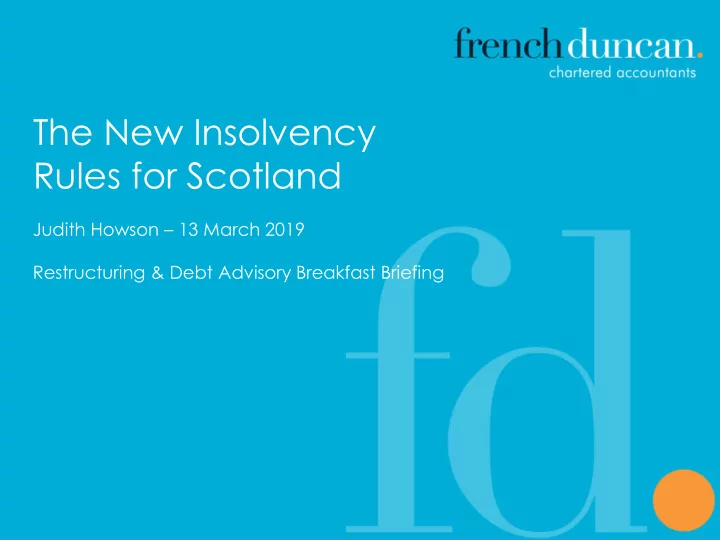 the new insolvency rules for scotland