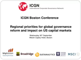 Regional priorities for global governance  reform and impact on US capital markets Wednesday 30 th