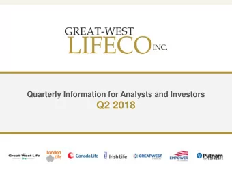 Q2 2018  Cautionary notes  CAUTIONARY NOTE REGARDING FORWARD-LOOKING INFORMATION  This document may