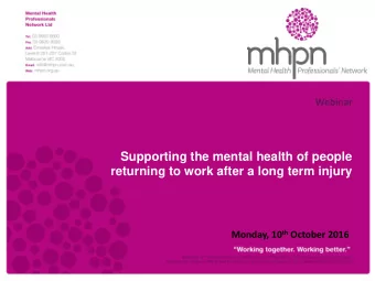 Supporting the mental health of people  November 12, 2008 returning to work after a long term