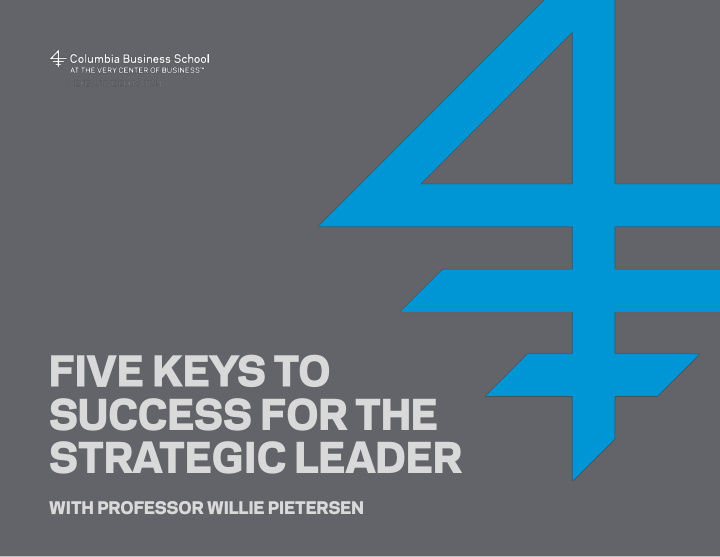 five keys to success for the strategic leader