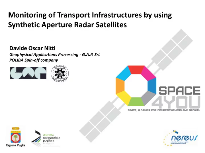monitoring of transport infrastructures by using