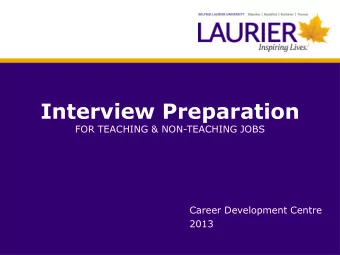 Interview Preparation  FOR TEACHING &amp; NON-TEACHING JOBS  Career Development Centre  2013