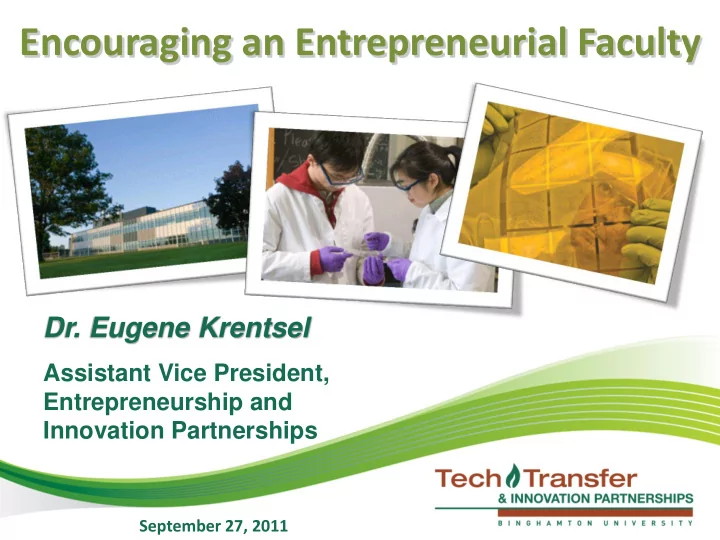 encouraging an entrepreneurial faculty