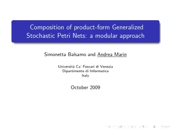 Composition of product-form Generalized  Stochastic Petri Nets: a modular approach  Simonetta