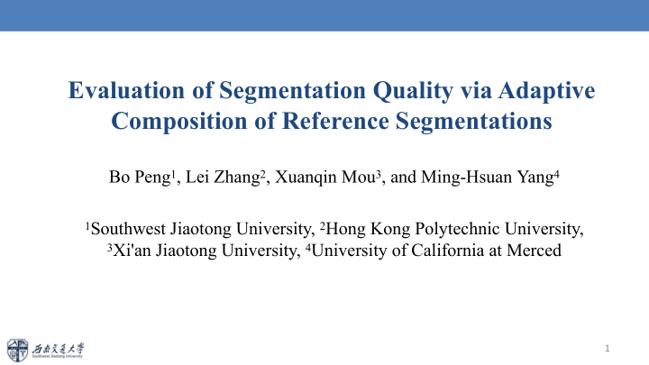 evaluation of segmentation quality via adaptive