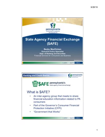 $tate Agency Financial Exchange  ($AFE)  Becky MacDicken  Executive Policy Specialist  Dept. of