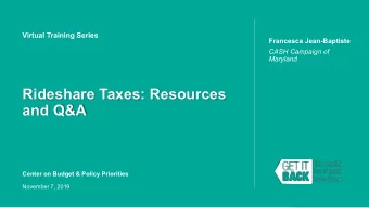 Rideshare Taxes: Resources  and Q&amp;A  Center on Budget &amp; Policy Priorities  November 7, 2019