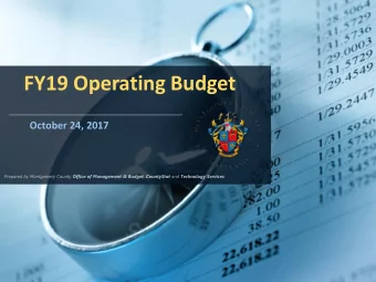 FY19 Operating Budget  October 24, 2017 FY18 Tax Supported Expenditures by Function  Tax Supported