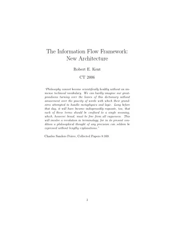 The Information Flow Framework:  New Architecture  Robert E. Kent  CT 2006  Philosophy cannot