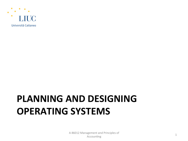 planning and designing operating systems