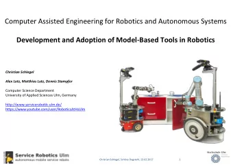 Computer Assisted Engineering for Robotics and Autonomous Systems  Development and Adoption of
