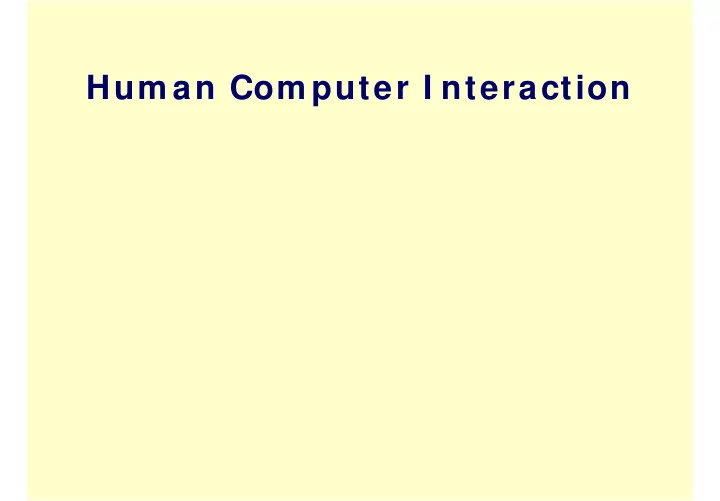 hum an com puter i nteraction goals of hci