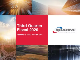 Third Quarter  Fiscal 2020  February 5, 2020  8:00 am CDT  Forward-Looking  Statements  This