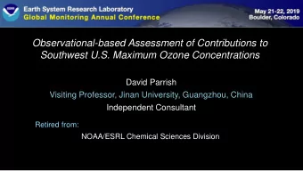 Observational-based Assessment of Contributions to  Southwest U.S. Maximum Ozone Concentrations