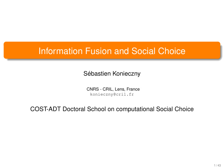 information fusion and social choice