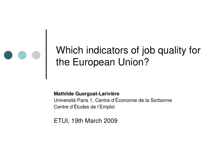which indicators of job quality for the european union