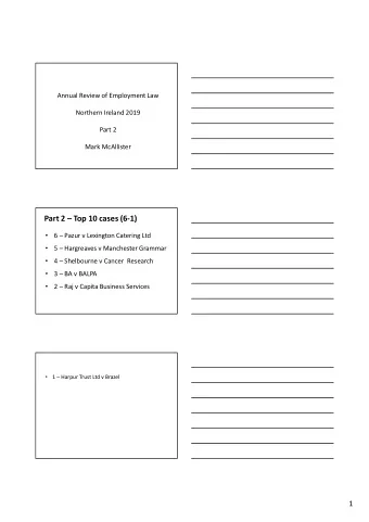 Part 2  Top 10 cases (6-1)    6  Pazur v Lexington Catering Ltd    5  Hargreaves v
