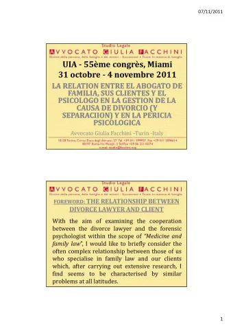 UIA - 55me congrs, Miami  31 octobre - 4 novembre 2011  LA RELATION ENTRE EL ABOGATO DE  LA