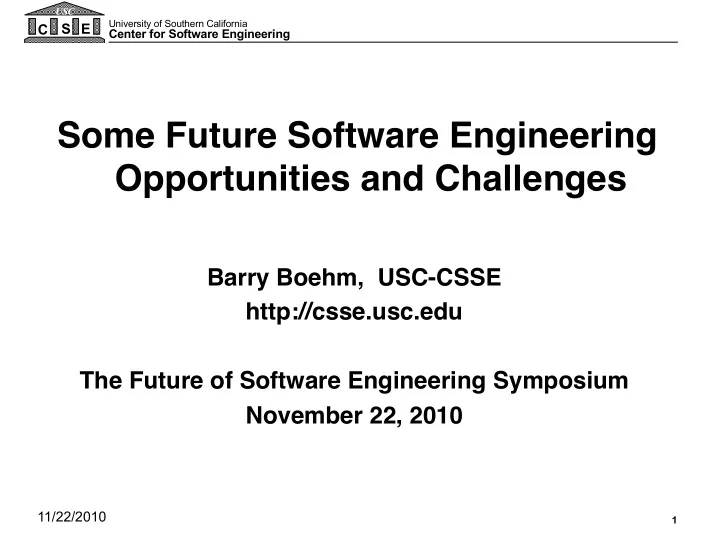some future software engineering opportunities and