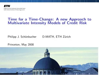 Time for a Time-Change: A new Approach to  Multivariate Intensity Models of Credit Risk  Philipp J.