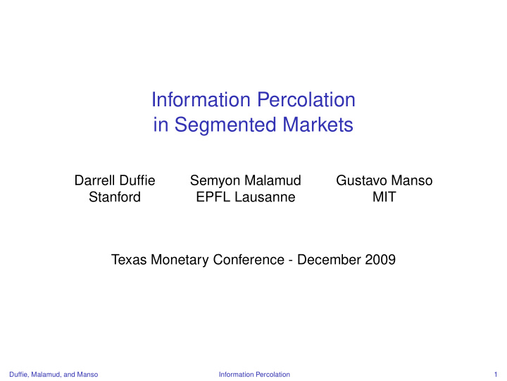 information percolation in segmented markets