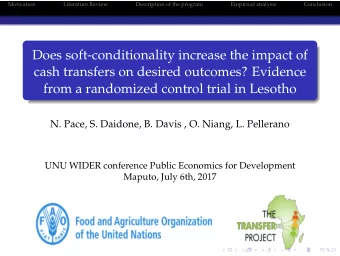 Does soft-conditionality increase the impact of  cash transfers on desired outcomes? Evidence  from